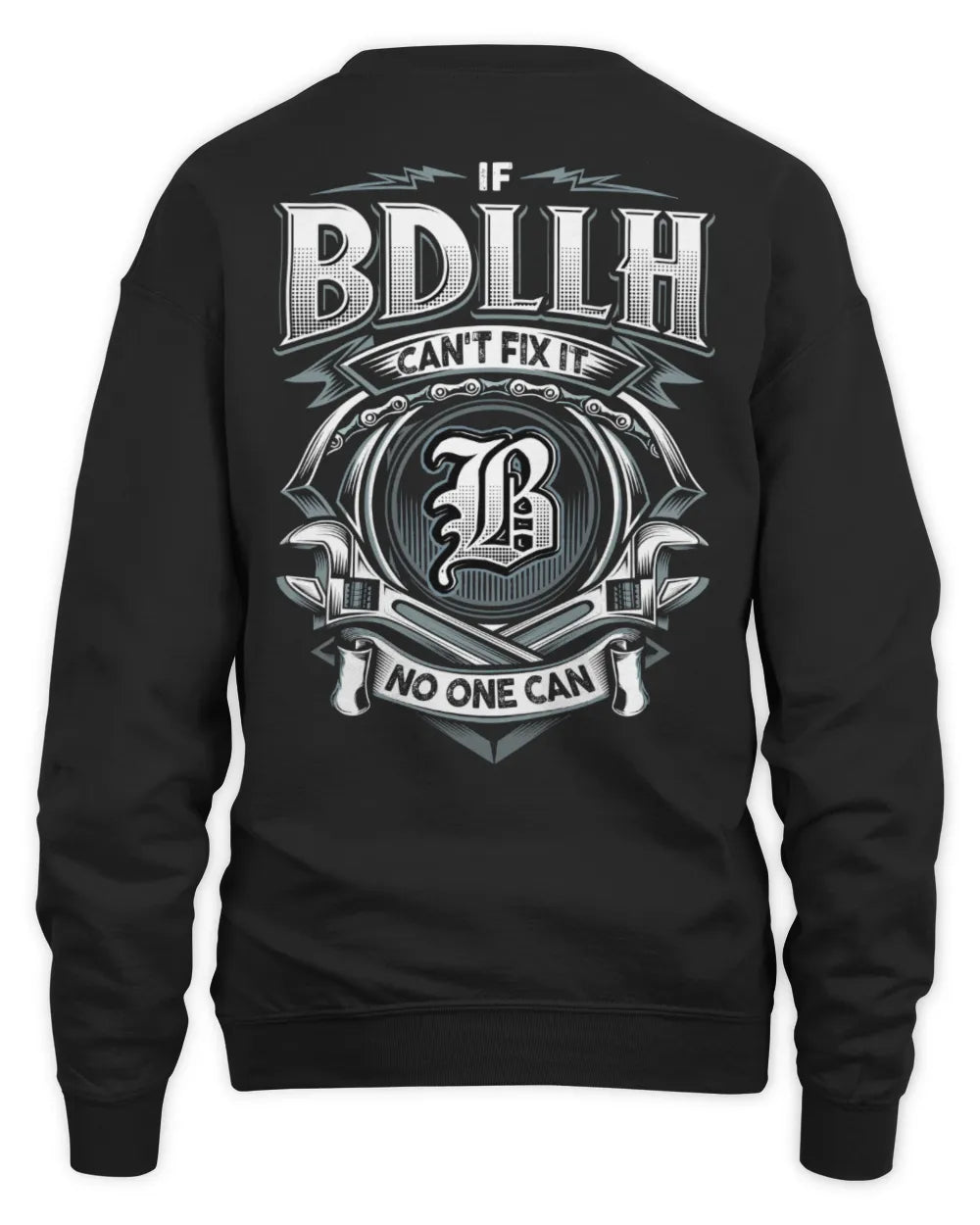 BDLLH AP81-K4-626 - Personalized Ahmed Quote Apparel “If Ahmed Can't Fix It, No One Can” - Unisex Sweatshirt - Black