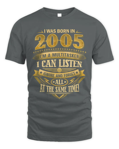 2005 HH89-K2 – Funny Birth Year Multitasker Quote T-Shirt - Unisex Standard T-Shirt - Charcoal