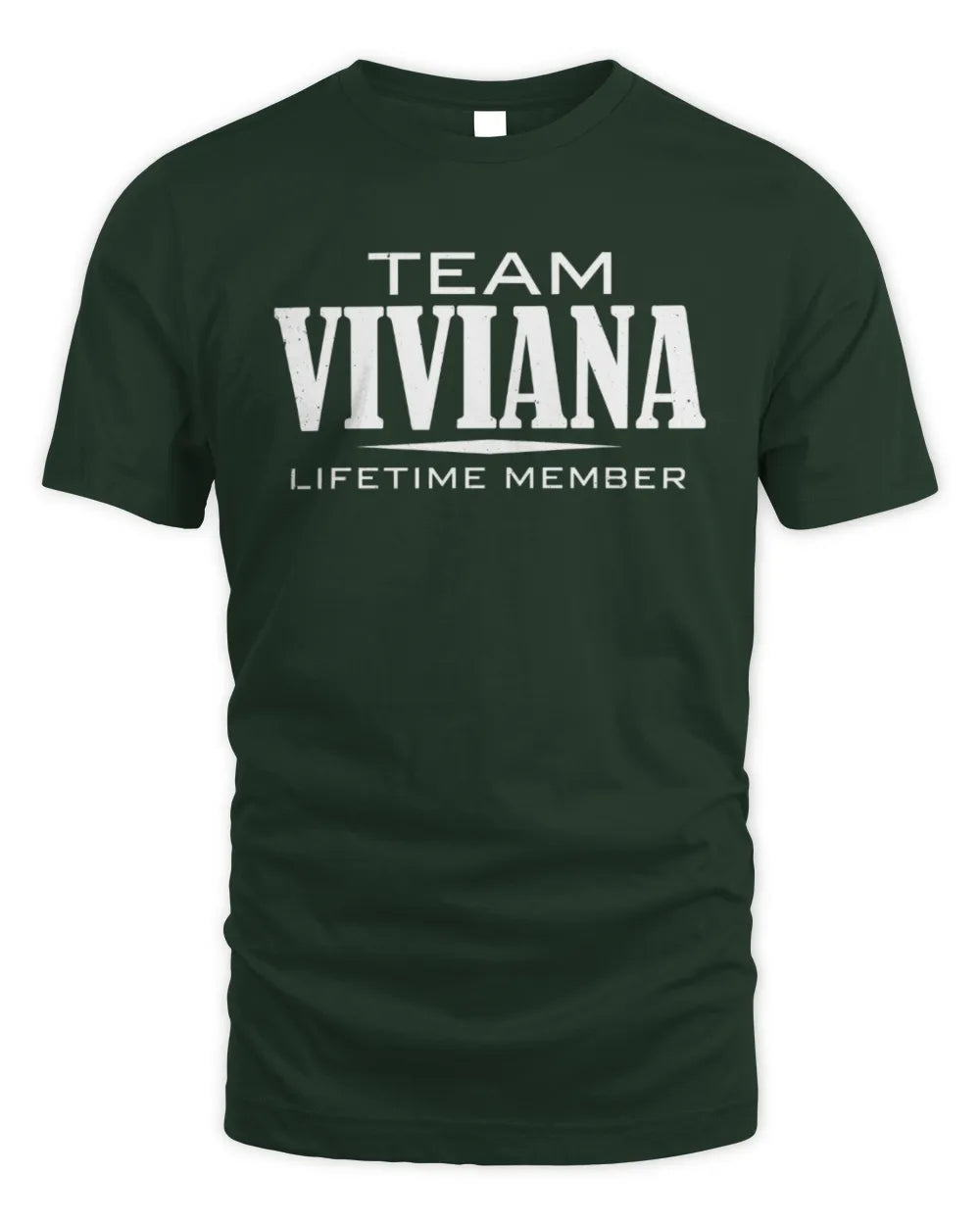 VIVIANA BL62-K4-128 - Personalized “Team NAME Lifetime Member” - Unisex Standard T-Shirt - Forest Green