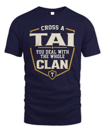 TAI NT1-K008 Cross A/An NAME, You Deal With the Whole Clan | Personalized Vintage T-Shirt - Unisex Standard T-Shirt - Navy
