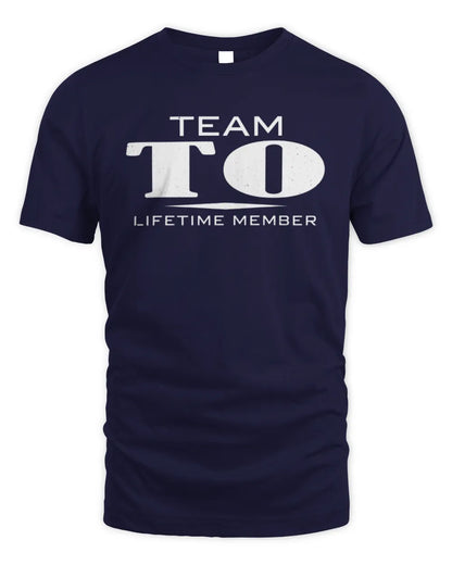 TO BL62-K4-128 - Personalized “Team NAME Lifetime Member” - Unisex Standard T-Shirt - Navy