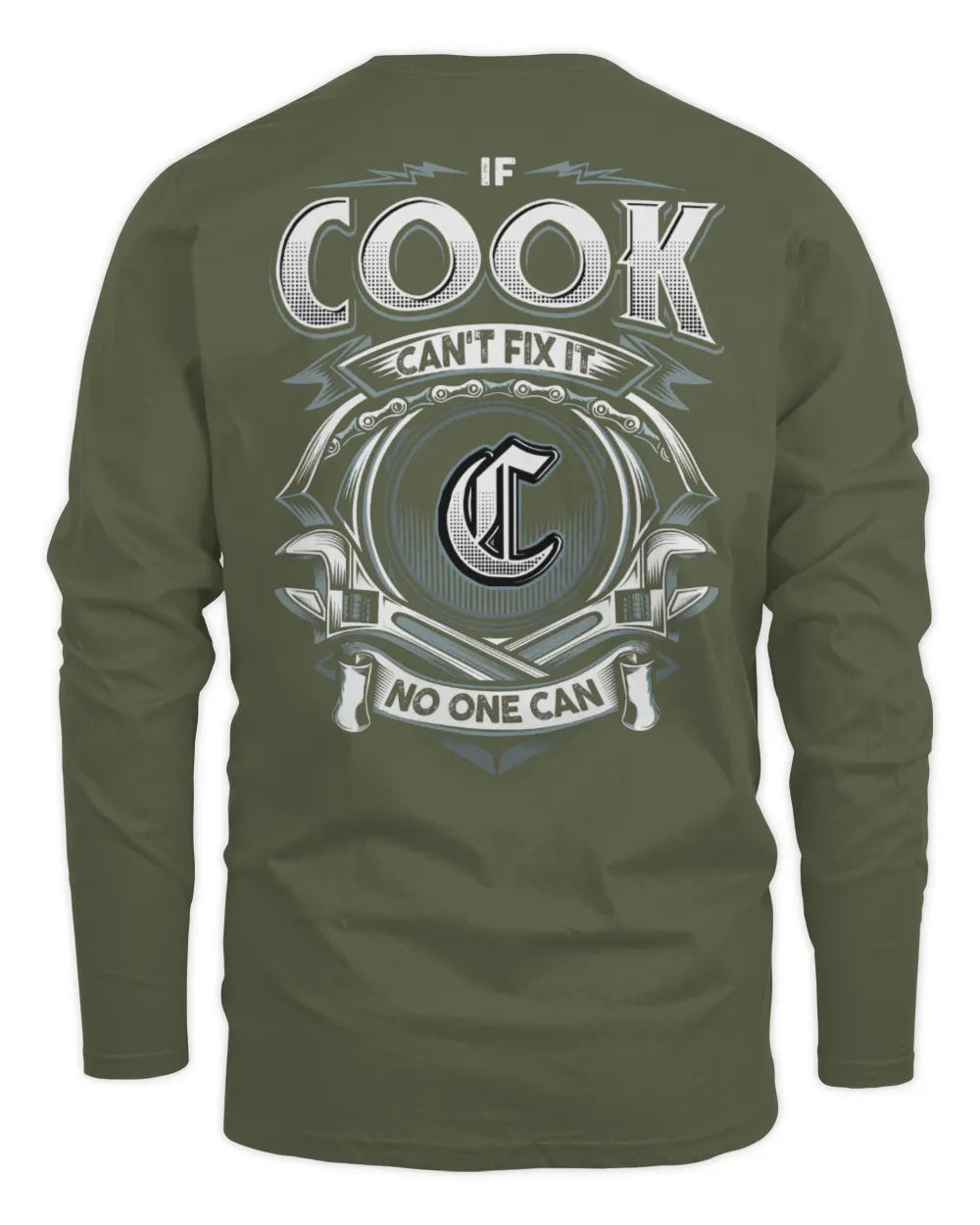 COOK AP81-K4-626 - Personalized Ahmed Quote Apparel “If Ahmed Can't Fix It, No One Can” - Men's Long Sleeved T-Shirt - Military Green