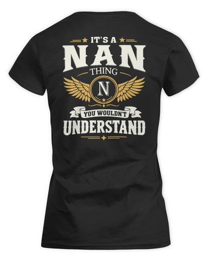 NAN KT06-M008 It’s a [NAME] Thing – You Wouldn’t Understand | Personalized Vintage T-Shirt - Women's Standard T-Shirt - Black
