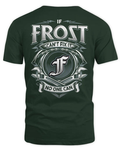 FROST AP81-K4-626 - Personalized Ahmed Quote Apparel “If Ahmed Can't Fix It, No One Can” - Unisex Standard T-Shirt - Forest Green