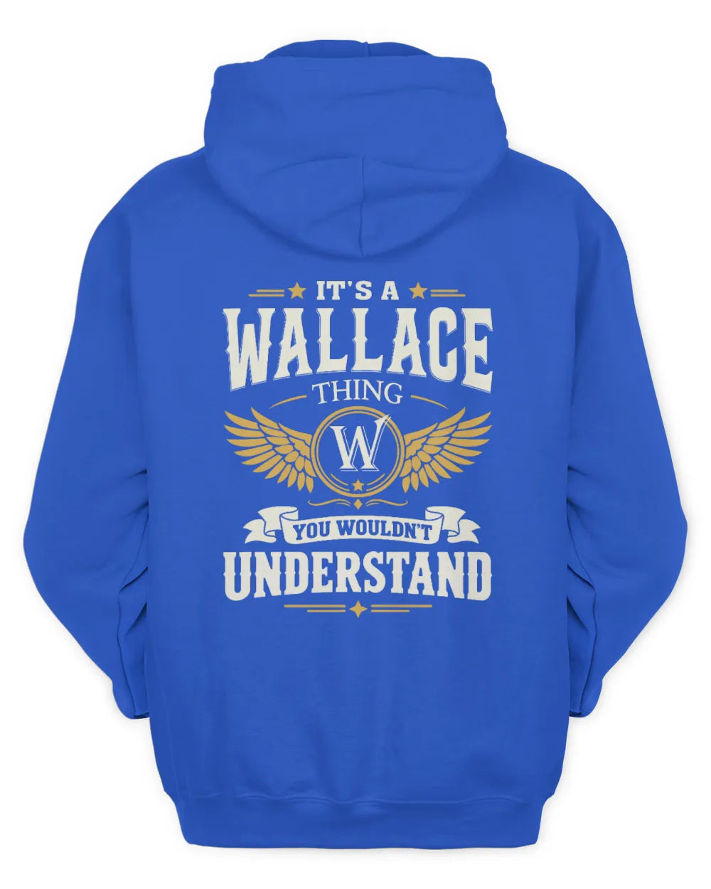 WALLACE KT06-M008 It’s a [NAME] Thing – You Wouldn’t Understand | Personalized Vintage T-Shirt - Unisex Hoodie - Royal