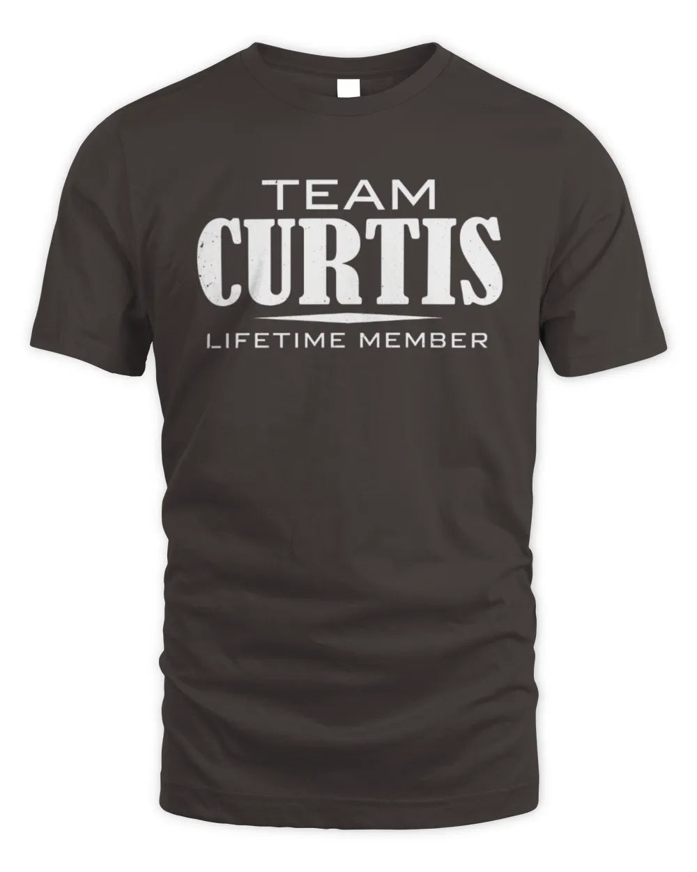 CURTIS BL62-K4-128 - Personalized “Team NAME Lifetime Member” - Unisex Standard T-Shirt - Dark Chocolate