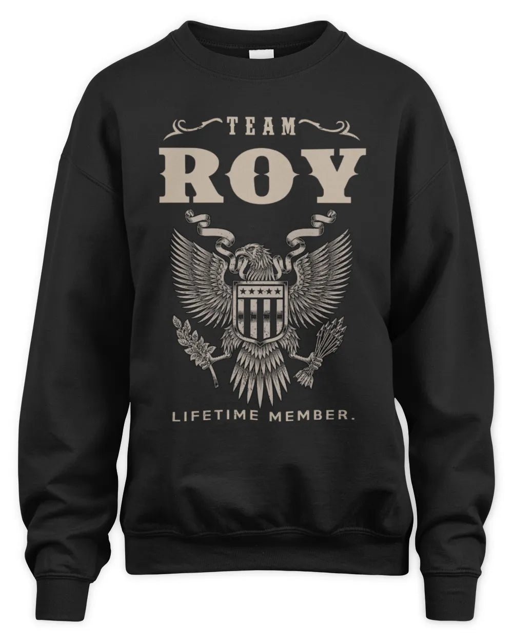 ROY TP06-K82 – Personalized Classic Style Apparel “Team NAME Lifetime Member” - Unisex Sweatshirt - Black