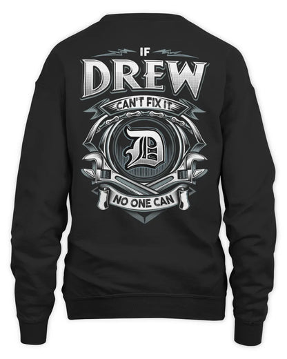 DREW AP81-K4-626 - Personalized Ahmed Quote Apparel “If Ahmed Can't Fix It, No One Can” - Unisex Sweatshirt - Black