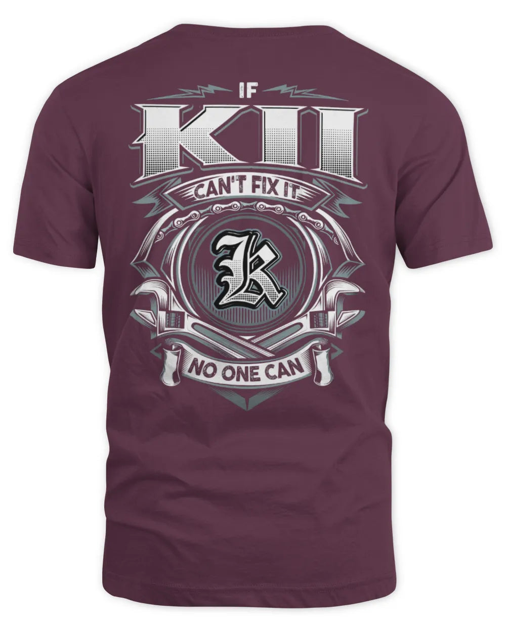 KII AP81-K4-626 - Personalized Ahmed Quote Apparel “If Ahmed Can't Fix It, No One Can” - Unisex Standard T-Shirt - Maroon