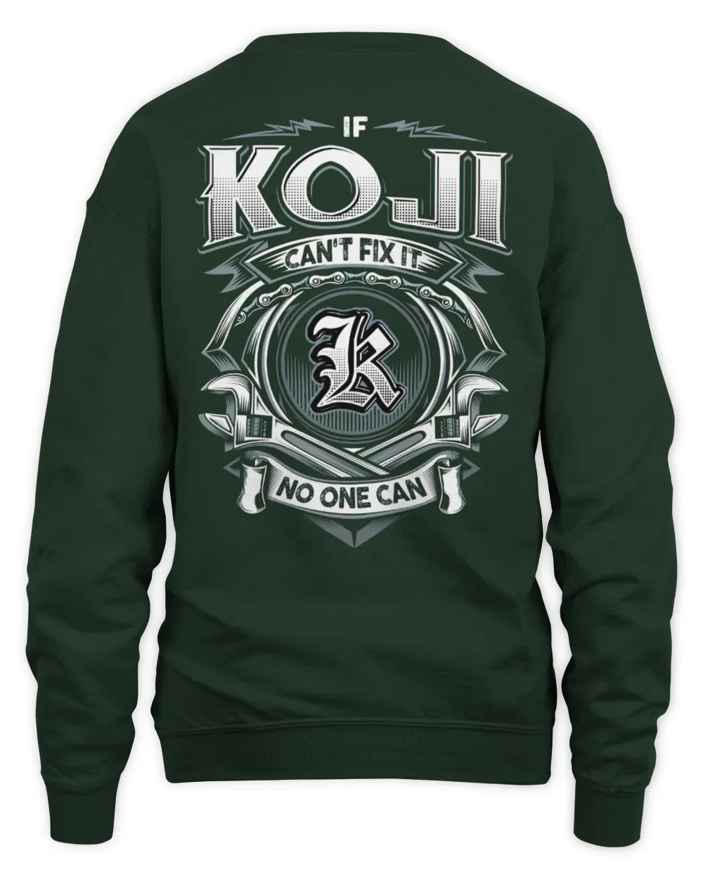 KOJI AP81-K4-626 - Personalized Ahmed Quote Apparel “If Ahmed Can't Fix It, No One Can” - Unisex Sweatshirt - Forest Green