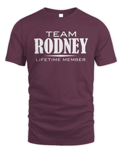 RODNEY BL62-K4-128 - Personalized “Team NAME Lifetime Member” - Unisex Standard T-Shirt - Maroon