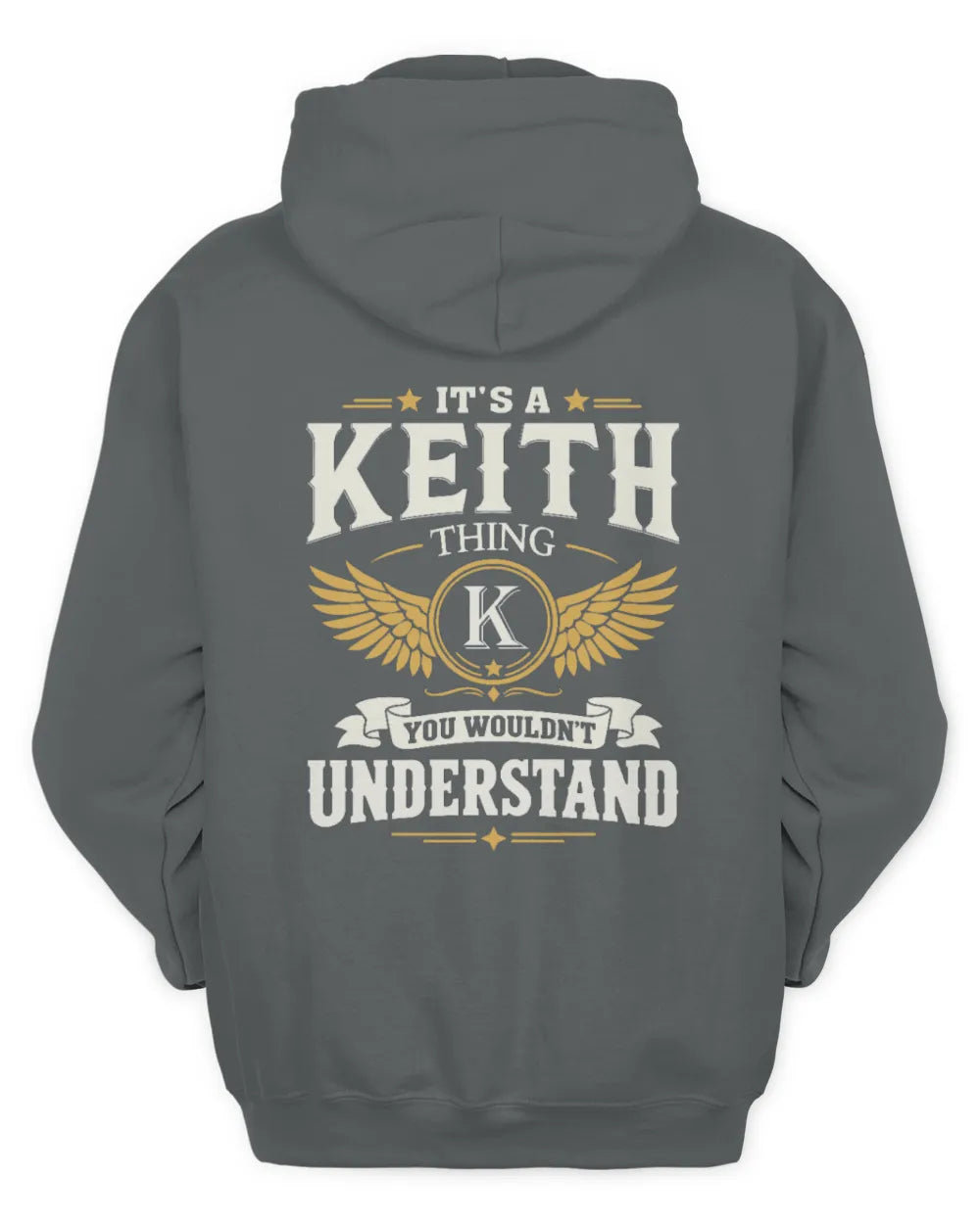 KEITH KT06-M008 It’s a [NAME] Thing – You Wouldn’t Understand | Personalized Vintage T-Shirt - Unisex Hoodie - Charcoal