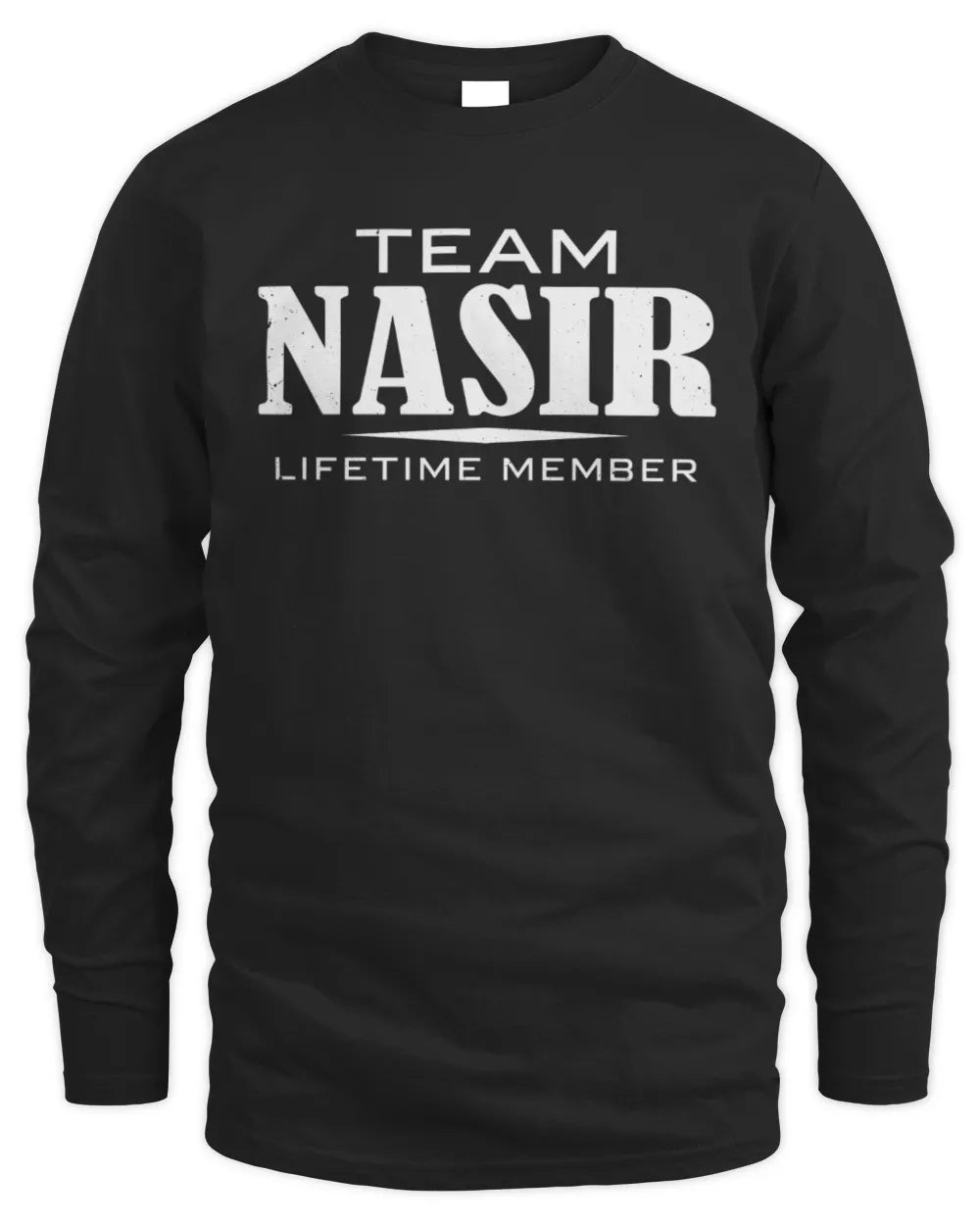 NASIR BL62-K4-128 - Personalized “Team NAME Lifetime Member” - Men's Long Sleeved T-Shirt - Black