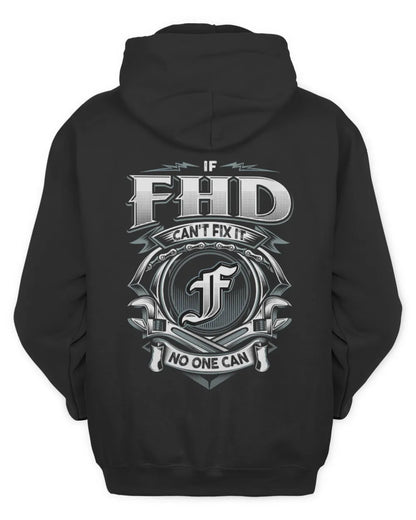 FHD AP81-K4-626 - Personalized Ahmed Quote Apparel “If Ahmed Can't Fix It, No One Can” - Unisex Hoodie - Black
