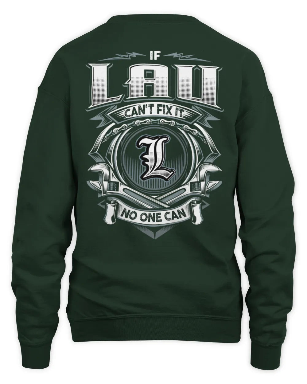 LAU AP81-K4-626 - Personalized Ahmed Quote Apparel “If Ahmed Can't Fix It, No One Can” - Unisex Sweatshirt - Forest Green