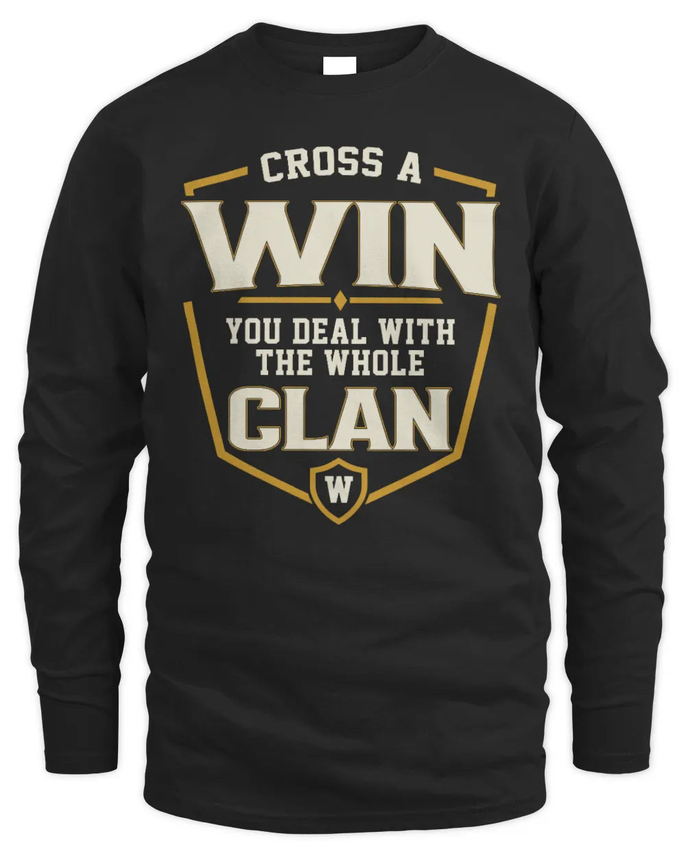 WIN NT1-K008 Cross A/An NAME, You Deal With the Whole Clan | Personalized Vintage T-Shirt - Men's Long Sleeved T-Shirt - Black
