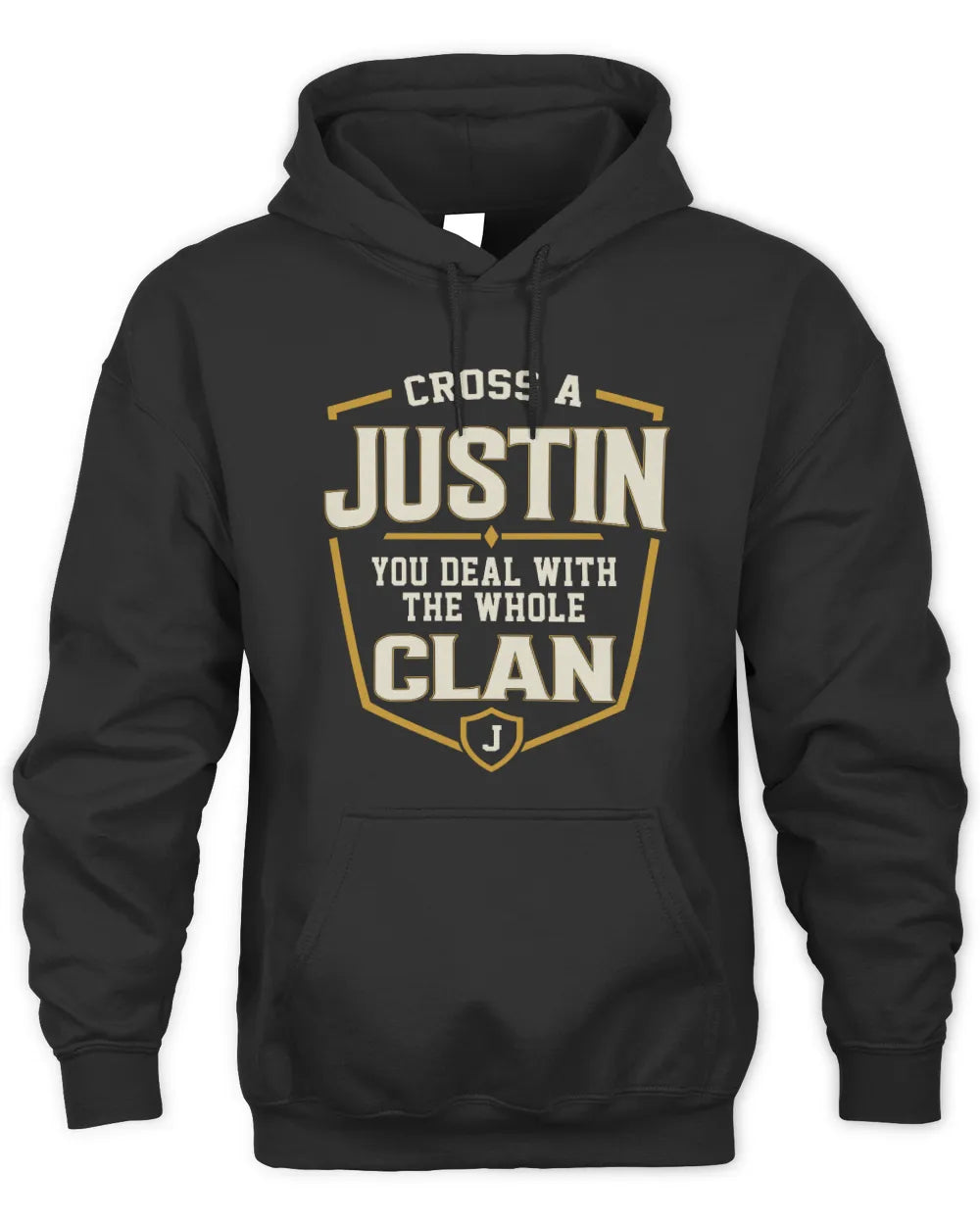 JUSTIN NT1-K008 Cross A/An NAME, You Deal With the Whole Clan | Personalized Vintage T-Shirt - Unisex Hoodie - Black