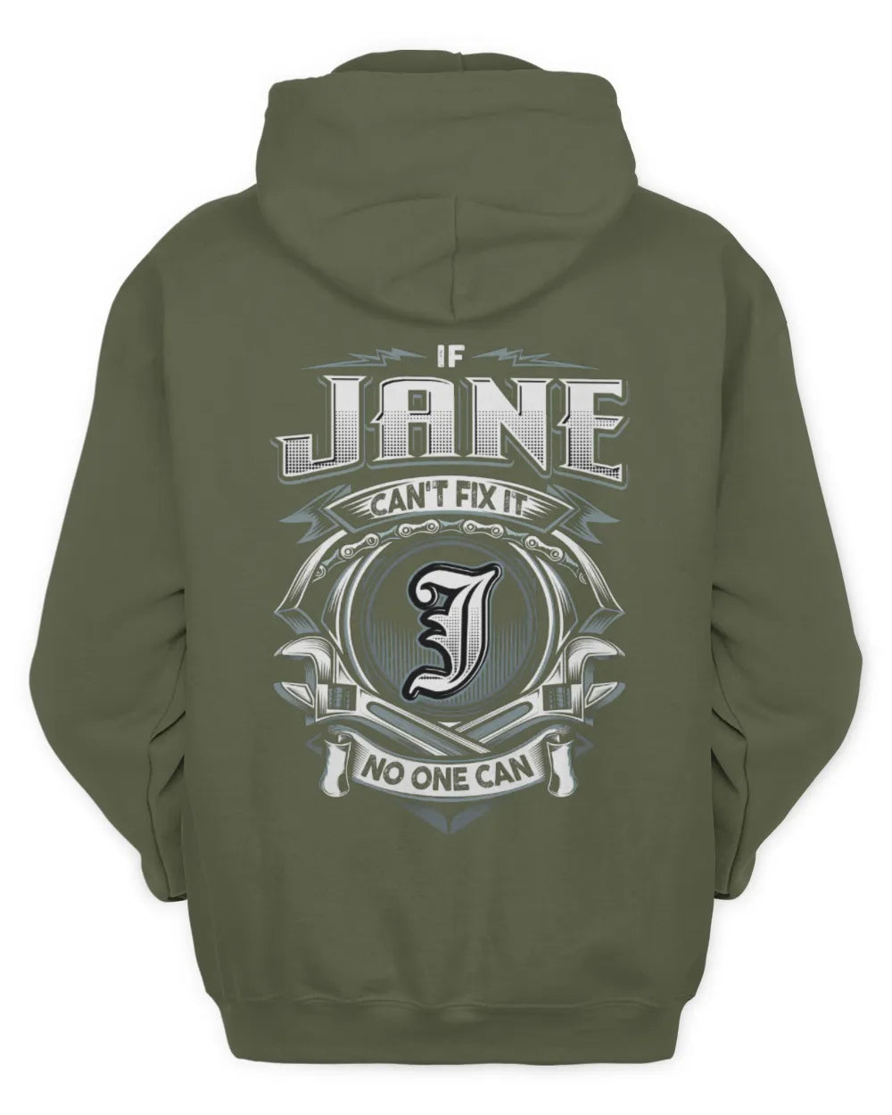 JANE AP81-K4-626 - Personalized Ahmed Quote Apparel “If Ahmed Can't Fix It, No One Can” - Unisex Hoodie - Military Green