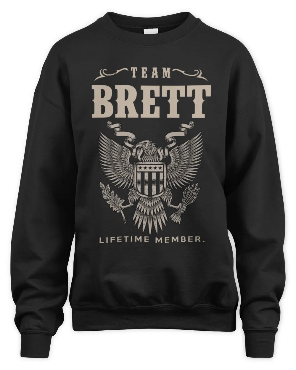 BRETT TP06-K82 – Personalized Classic Style Apparel “Team NAME Lifetime Member” - Unisex Sweatshirt - Black