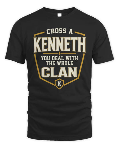 KENNETH NT1-K008 Cross A/An NAME, You Deal With the Whole Clan | Personalized Vintage T-Shirt - Unisex Standard T-Shirt - Black