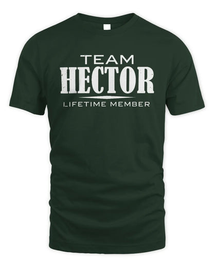 HECTOR BL62-K4-128 - Personalized “Team NAME Lifetime Member” - Unisex Standard T-Shirt - Forest Green