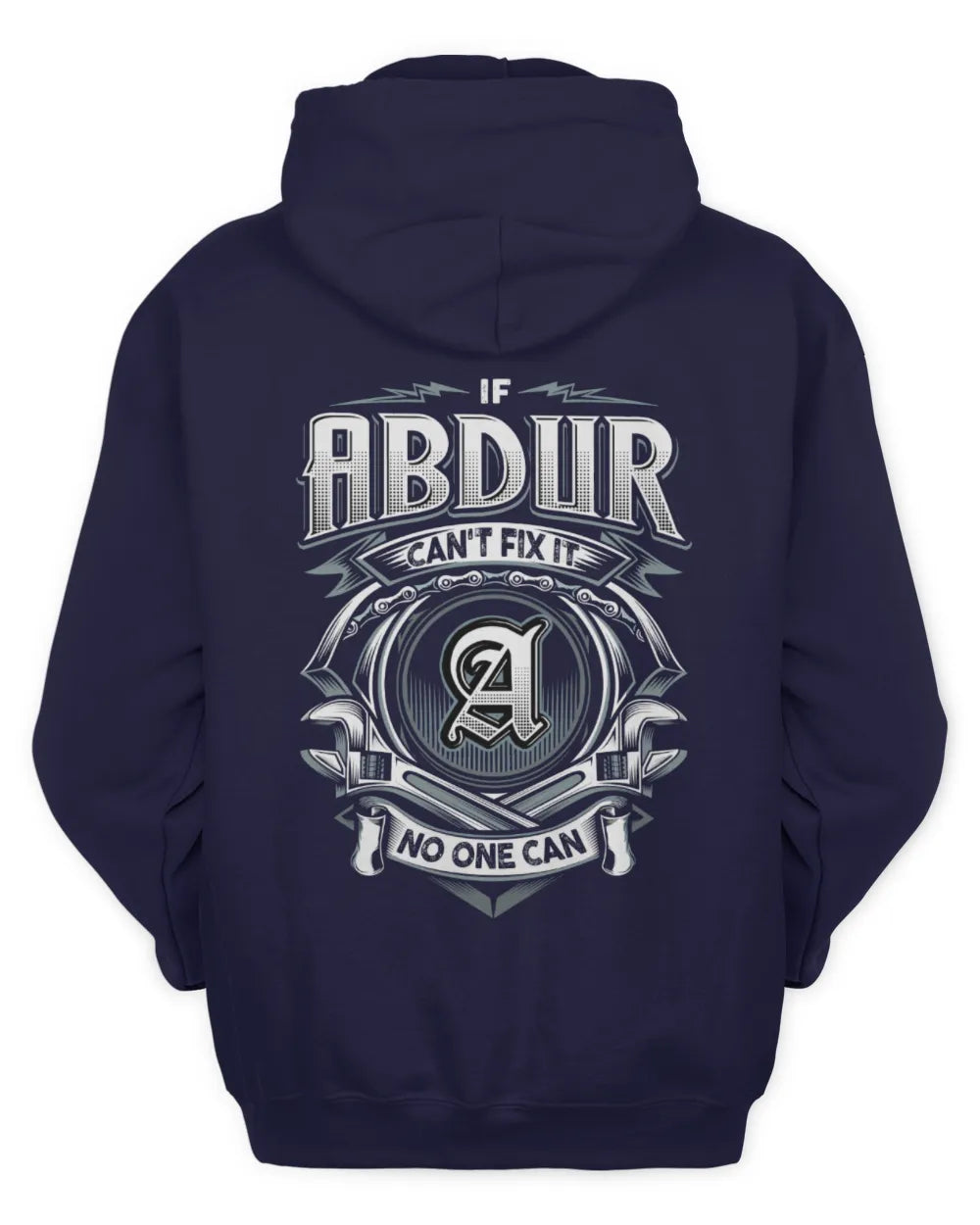 ABDUR AP81-K4-626 - Personalized Ahmed Quote Apparel “If Ahmed Can't Fix It, No One Can” - Unisex Hoodie - Navy