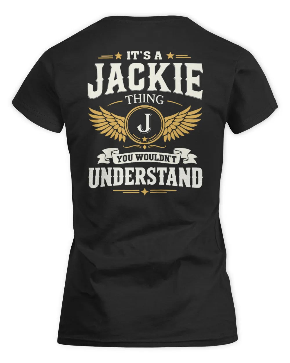 JACKIE KT06-M008 It’s a [NAME] Thing – You Wouldn’t Understand | Personalized Vintage T-Shirt - Women's Standard T-Shirt - Black