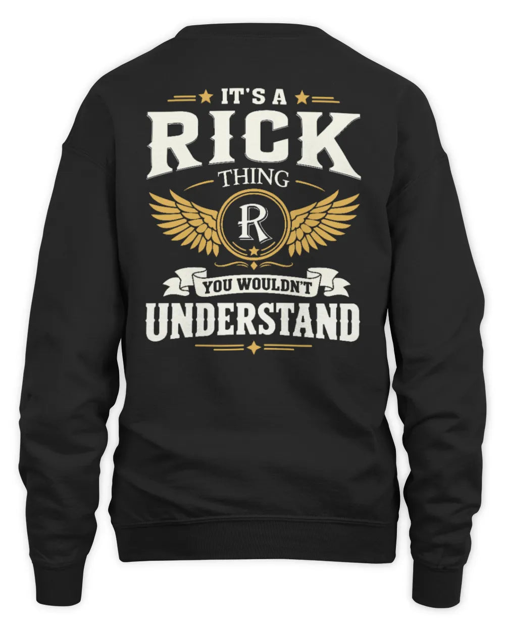 RICK KT06-M008 It’s a [NAME] Thing – You Wouldn’t Understand | Personalized Vintage T-Shirt - Unisex Sweatshirt - Black
