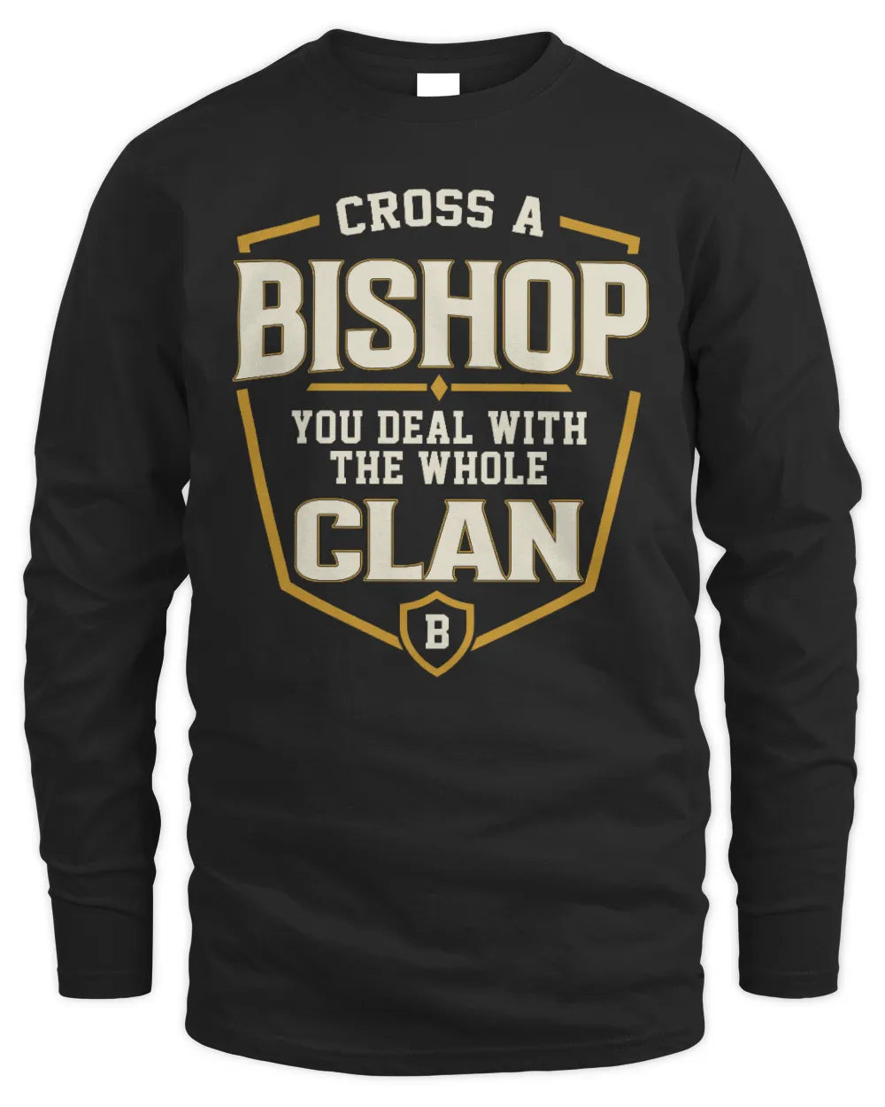 BISHOP NT1-K008 Cross A/An NAME, You Deal With the Whole Clan | Personalized Vintage T-Shirt - Men's Long Sleeved T-Shirt - Black