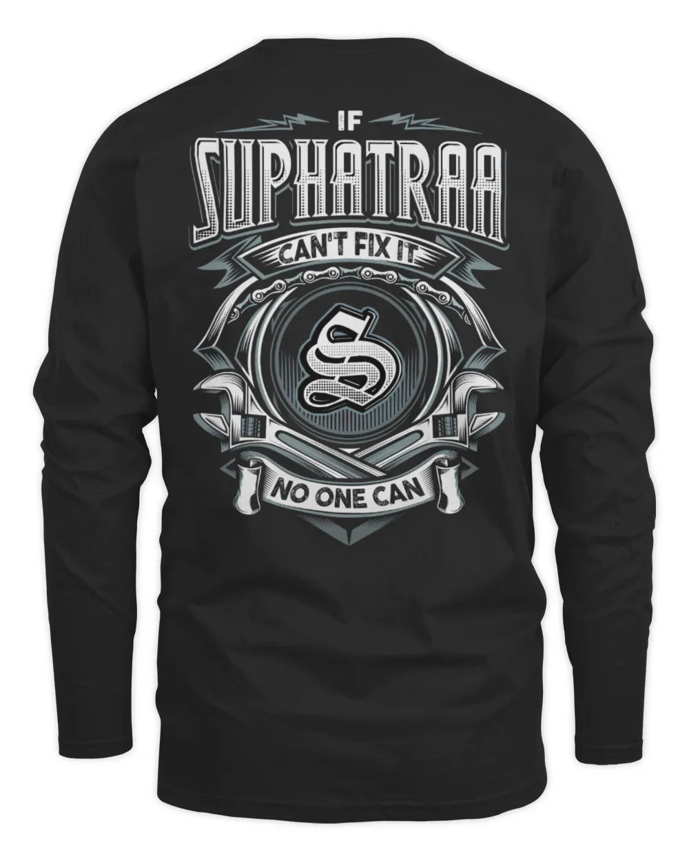 SUPHATRAA AP81-K4-626 - Personalized Ahmed Quote Apparel “If Ahmed Can't Fix It, No One Can” - Men's Long Sleeved T-Shirt - Black