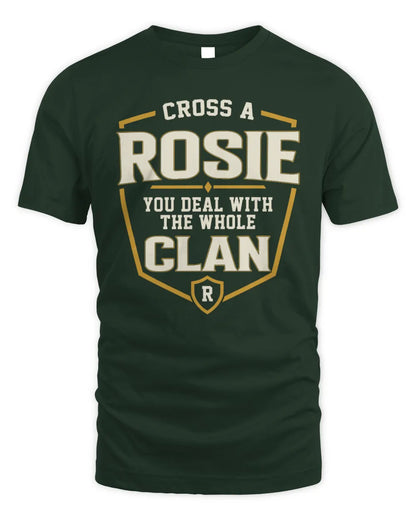 ROSIE NT1-K008 Cross A/An NAME, You Deal With the Whole Clan | Personalized Vintage T-Shirt - Unisex Standard T-Shirt - Forest Green