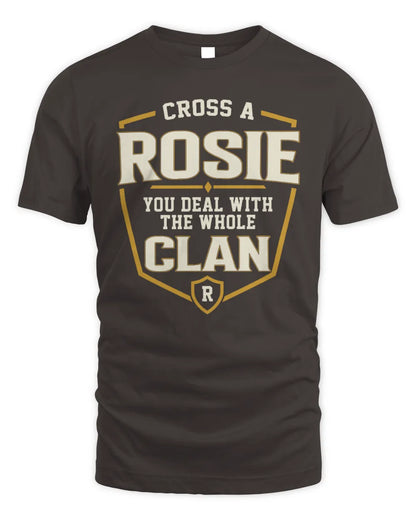 ROSIE NT1-K008 Cross A/An NAME, You Deal With the Whole Clan | Personalized Vintage T-Shirt - Unisex Standard T-Shirt - Dark Chocolate