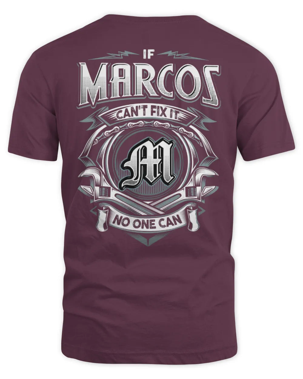 MARCOS AP81-K4-626 - Personalized Ahmed Quote Apparel “If Ahmed Can't Fix It, No One Can” - Unisex Standard T-Shirt - Maroon