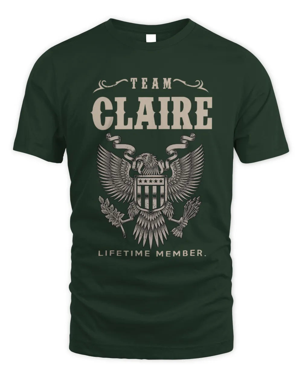 CLAIRE TP06-K82 – Personalized Classic Style Apparel “Team NAME Lifetime Member” - Unisex Standard T-Shirt - Forest Green