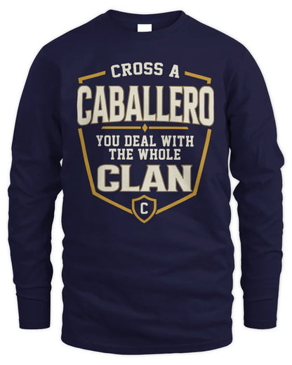 CABALLERO NT1-K008 Cross A/An NAME, You Deal With the Whole Clan | Personalized Vintage T-Shirt - Men's Long Sleeved T-Shirt - Navy