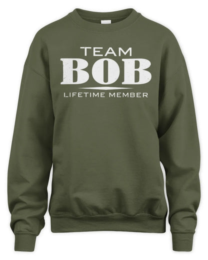 BOB BL62-K4-128 - Personalized “Team NAME Lifetime Member” - Unisex Sweatshirt - Military Green