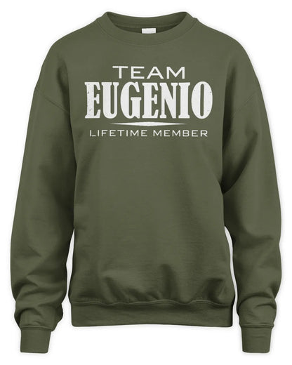 EUGENIO BL62-K4-128 - Personalized “Team NAME Lifetime Member” - Unisex Sweatshirt - Military Green