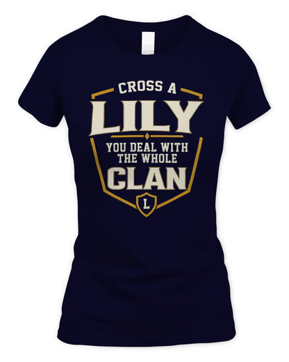 LILY NT1-K008 Cross A/An NAME, You Deal With the Whole Clan | Personalized Vintage T-Shirt - Women's Standard T-Shirt - Navy