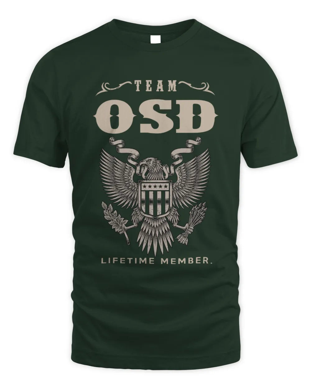 OSD TP06-K82 – Personalized Classic Style Apparel “Team NAME Lifetime Member” - Unisex Standard T-Shirt - Forest Green