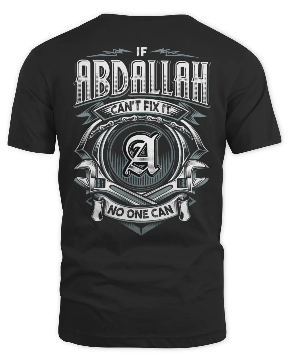 ABDALLAH AP81-K4-626 - Personalized Ahmed Quote Apparel “If Ahmed Can't Fix It, No One Can”