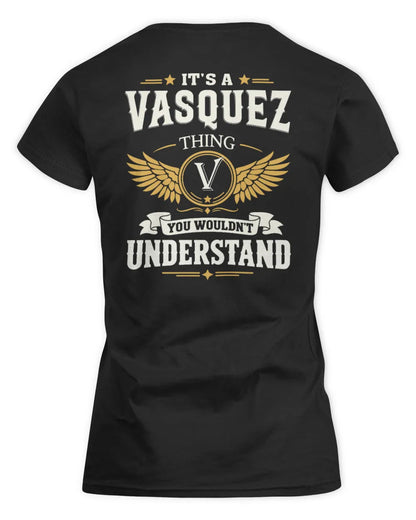 VASQUEZ KT06-M008 It’s a [NAME] Thing – You Wouldn’t Understand | Personalized Vintage T-Shirt - Women's Standard T-Shirt - Black