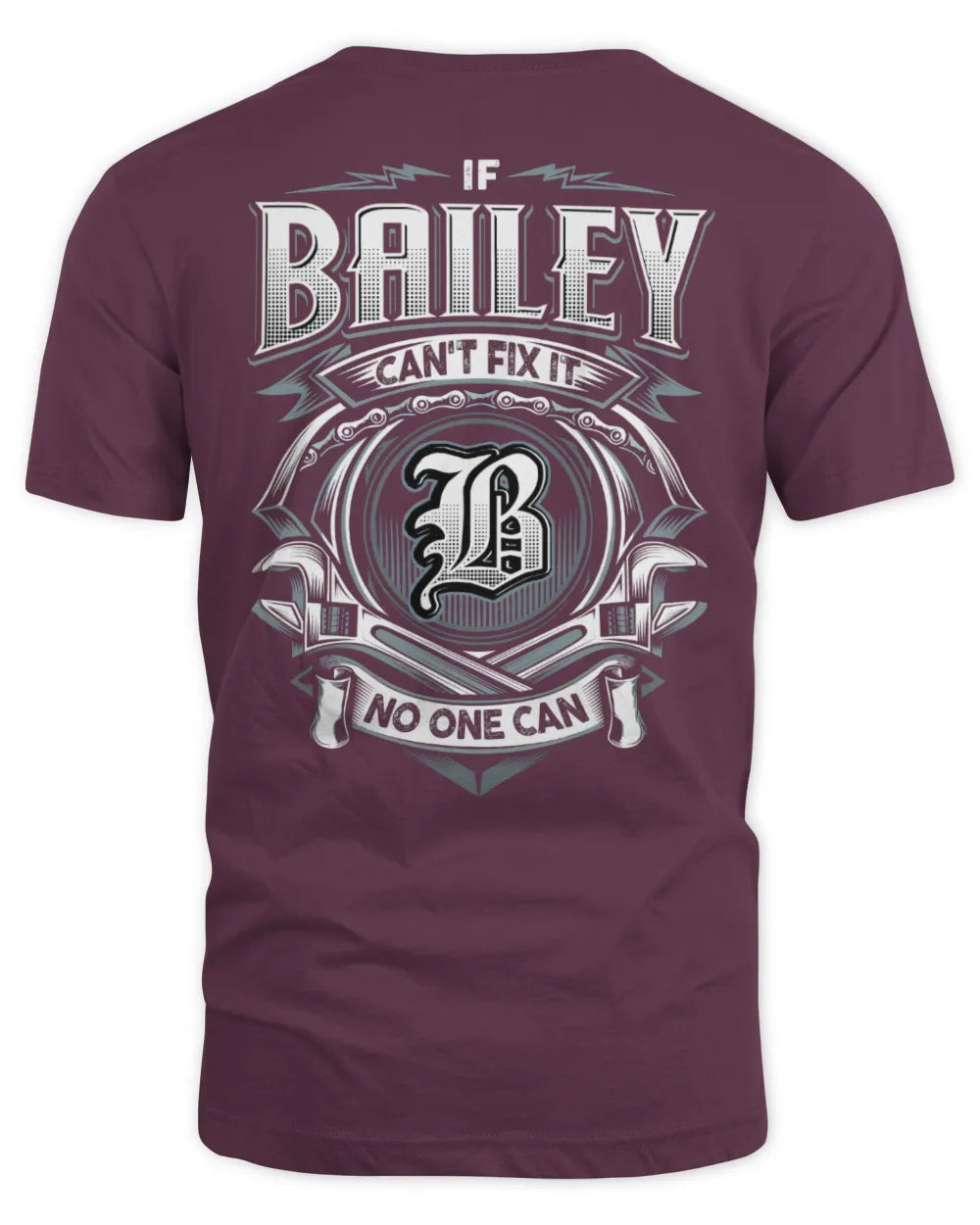 BAILEY AP81-K4-626 - Personalized Ahmed Quote Apparel “If Ahmed Can't Fix It, No One Can” - Unisex Standard T-Shirt - Maroon