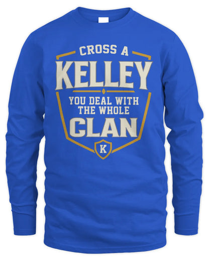 KELLEY NT1-K008 Cross A/An NAME, You Deal With the Whole Clan | Personalized Vintage T-Shirt - Men's Long Sleeved T-Shirt - Royal