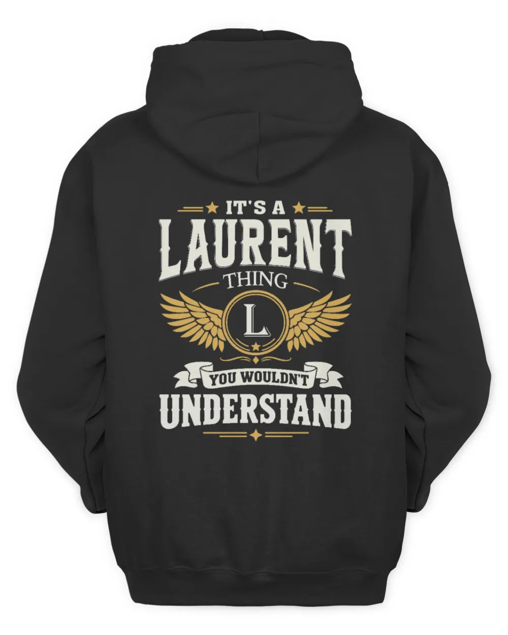 LAURENT KT06-M008 It’s a [NAME] Thing – You Wouldn’t Understand | Personalized Vintage T-Shirt - Unisex Hoodie - Black