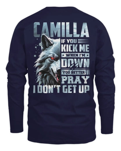 CAMILLA AP62-K4-666 - Personalized Fierce Wolf Quote Apparel “If You Kick Me When I’m Down, You Better Pray I Don’t Get Up” - Men's Long Sleeved T-Shirt - Navy