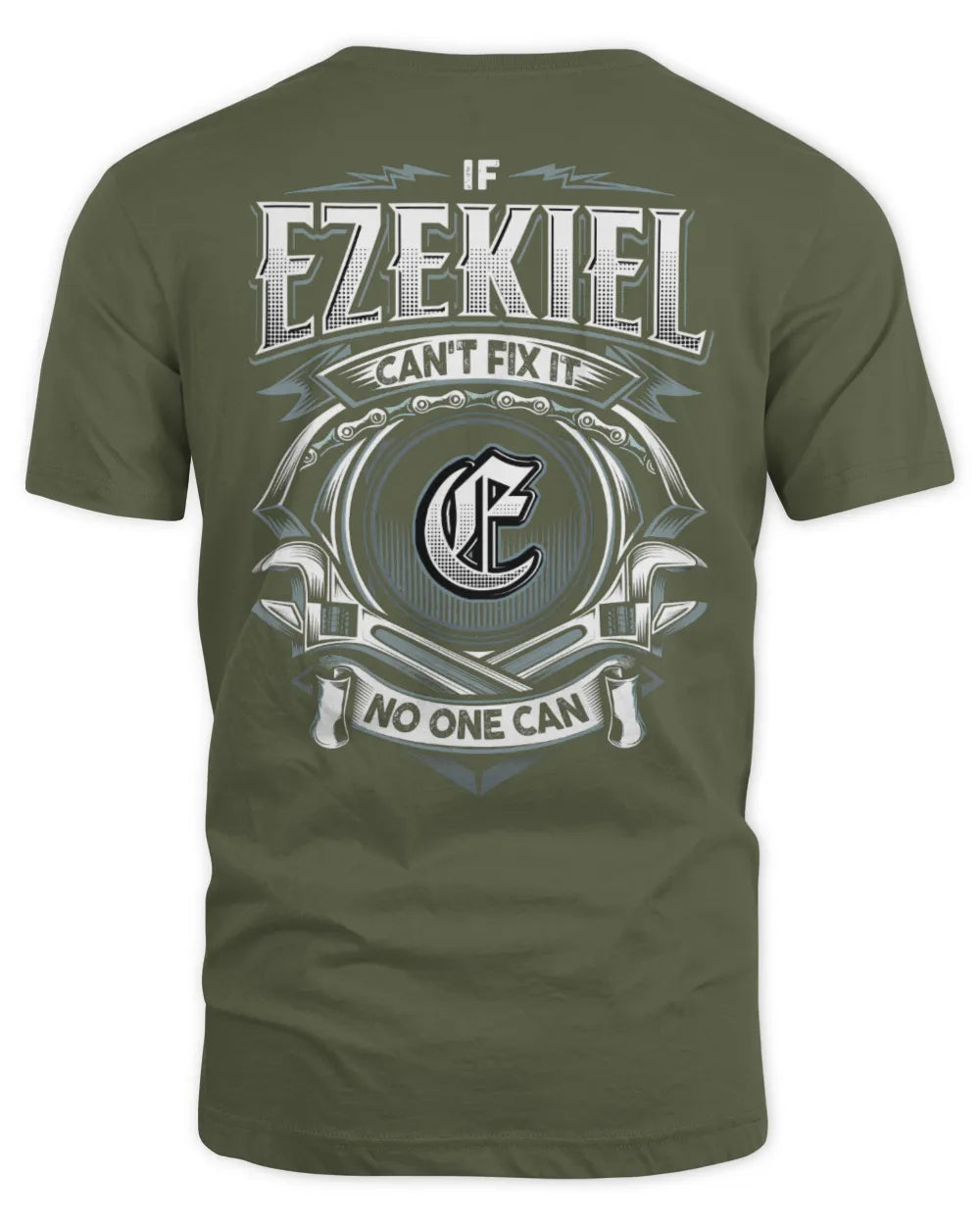 EZEKIEL AP81-K4-626 - Personalized Ahmed Quote Apparel “If Ahmed Can't Fix It, No One Can” - Unisex Standard T-Shirt - Military Green