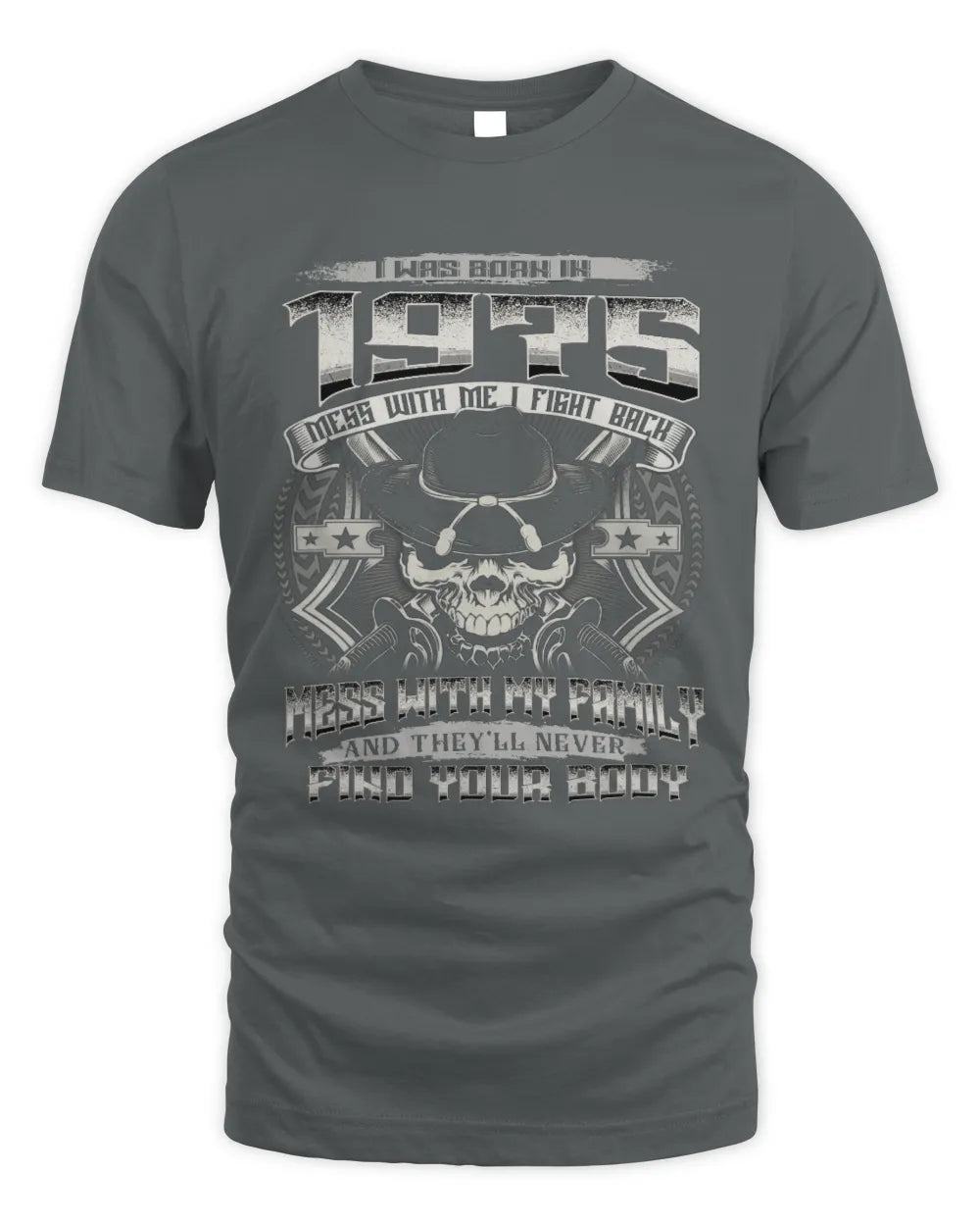 1975 HH89-K2 – Protective Family Quote T-Shirt - Unisex Standard T-Shirt - Charcoal