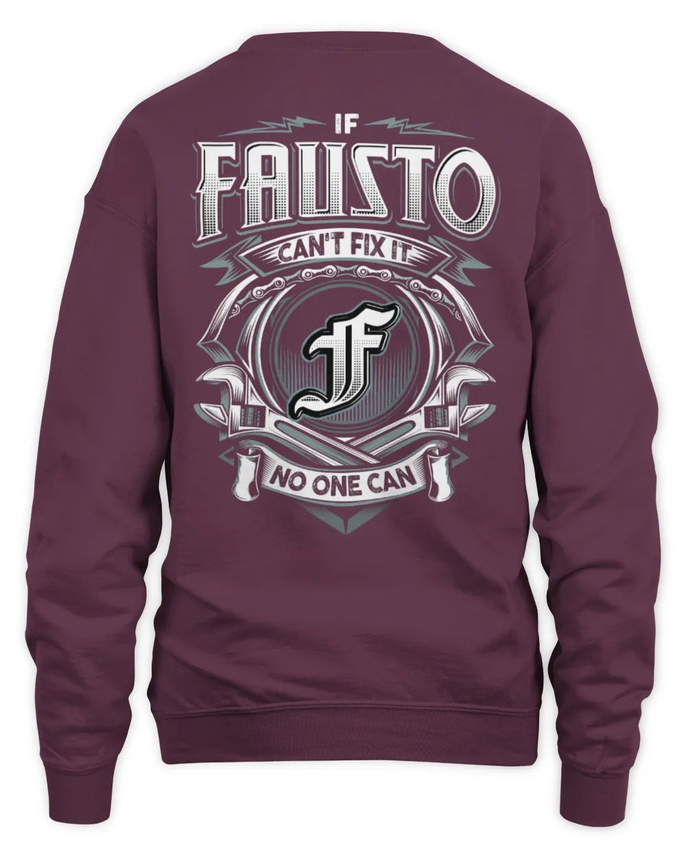 FAUSTO AP81-K4-626 - Personalized Ahmed Quote Apparel “If Ahmed Can't Fix It, No One Can” - Unisex Sweatshirt - Maroon