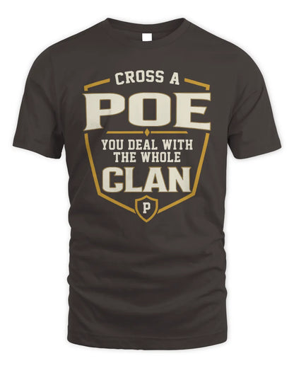POE NT1-K008 Cross A/An NAME, You Deal With the Whole Clan | Personalized Vintage T-Shirt - Unisex Standard T-Shirt - Dark Chocolate