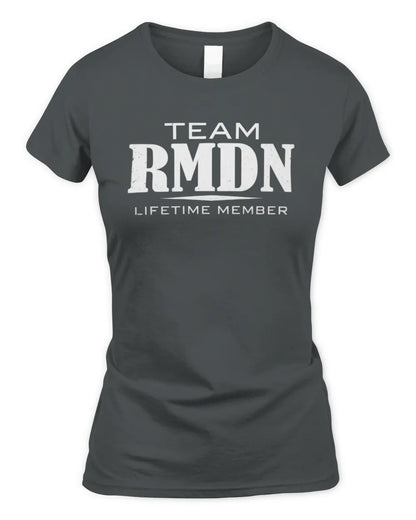 RMDN BL62-K4-128 - Personalized “Team NAME Lifetime Member” - Women's Standard T-Shirt - Charcoal